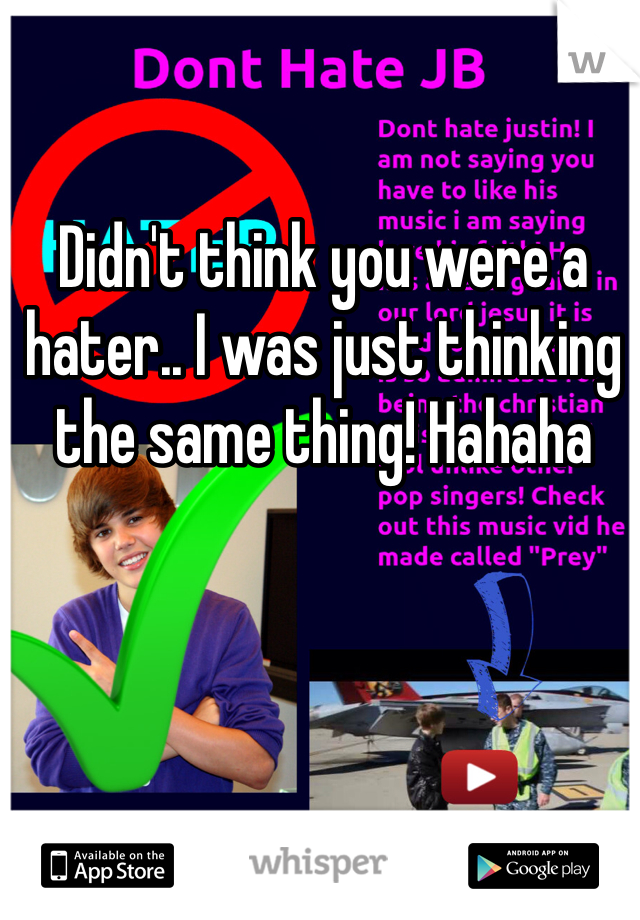 Didn't think you were a hater.. I was just thinking the same thing! Hahaha