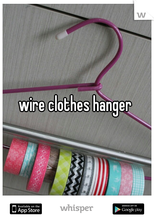 wire clothes hanger 