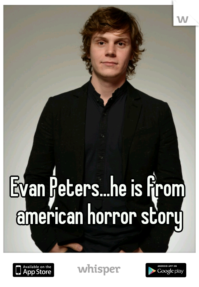 Evan Peters…he is from american horror story