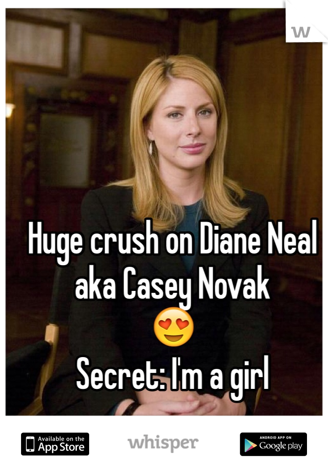 Huge crush on Diane Neal
aka Casey Novak
😍
Secret: I'm a girl