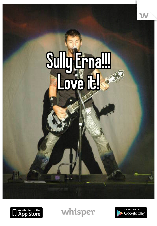 Sully Erna!!! 
Love it!