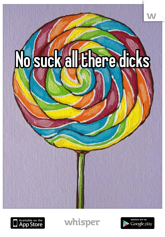 No suck all there dicks 