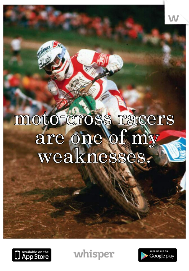 moto-cross racers are one of my weaknesses. 