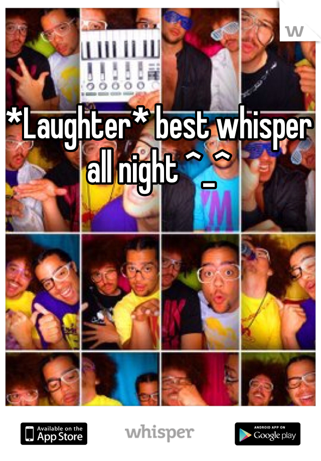 *Laughter* best whisper all night ^_^