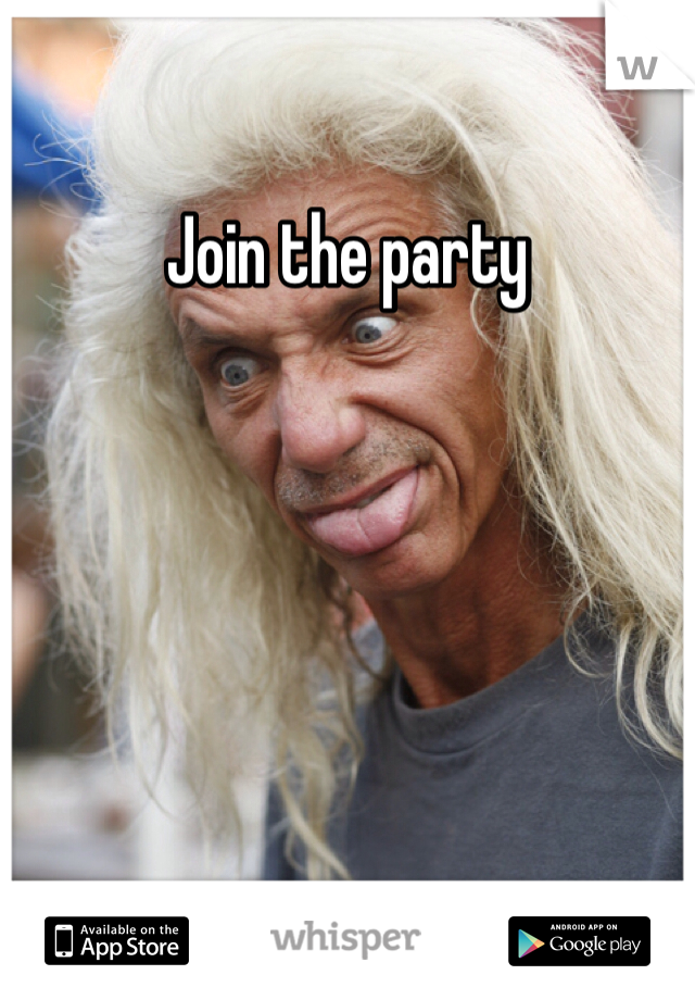 Join the party
