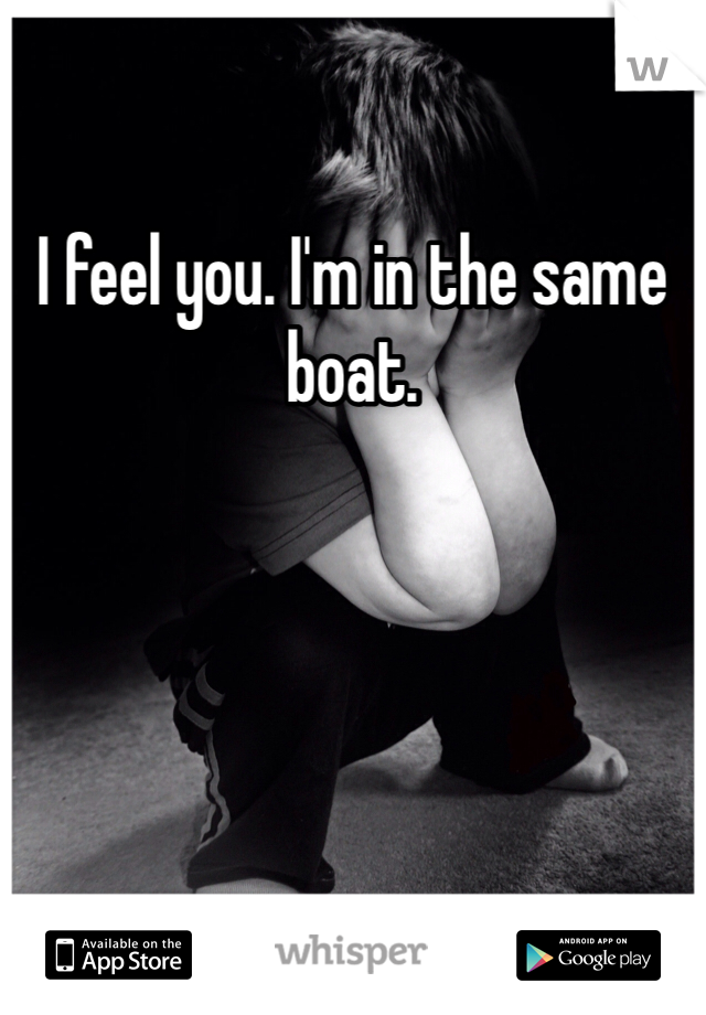 I feel you. I'm in the same boat. 