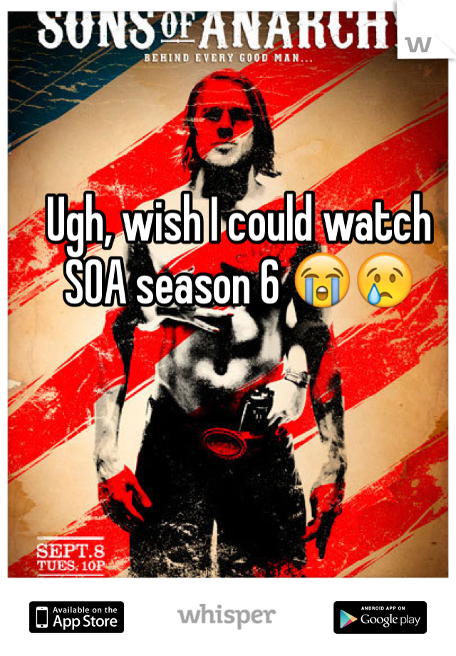 Ugh, wish I could watch SOA season 6 😭😢
