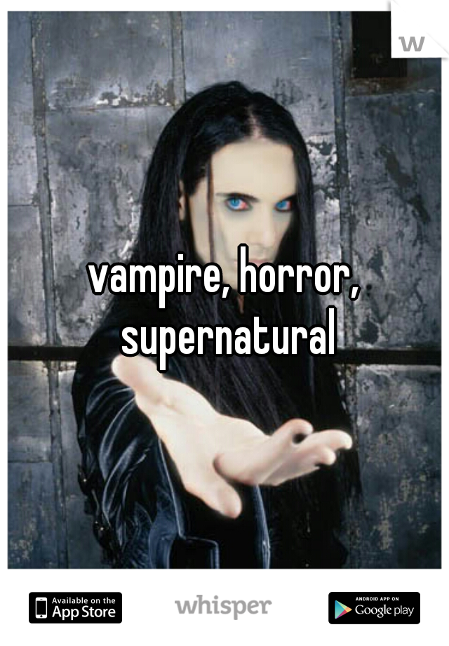 vampire, horror, supernatural