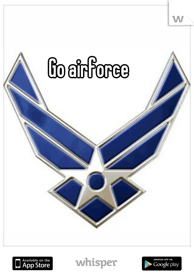 Go airforce