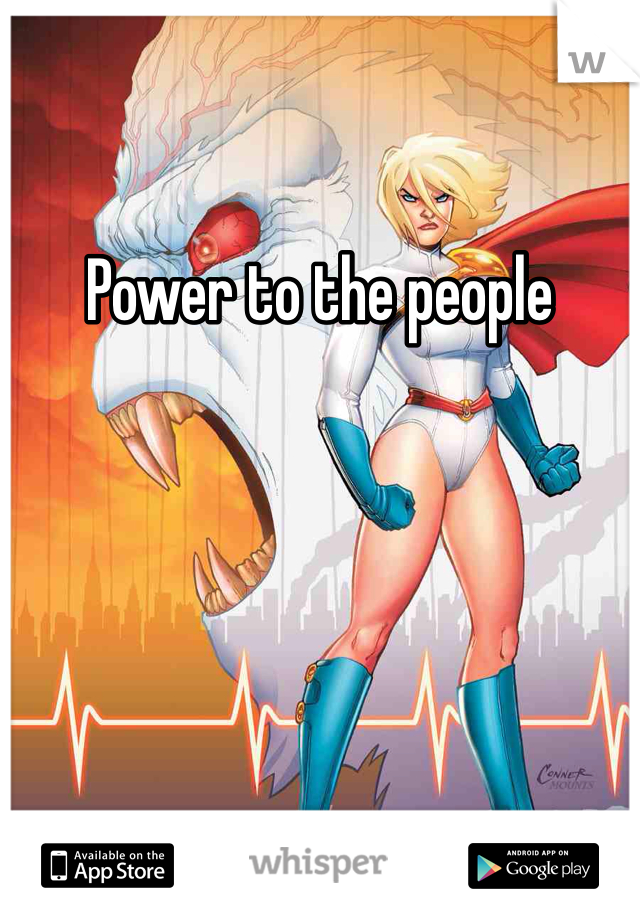Power to the people 