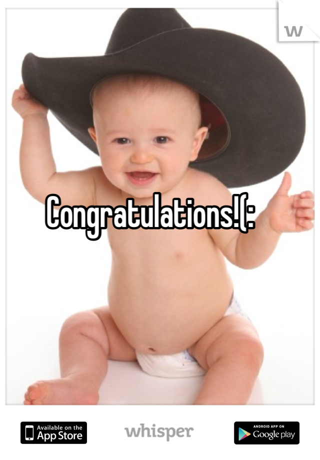 Congratulations!(: