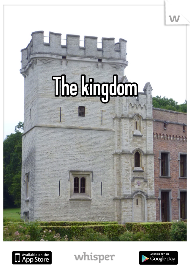 The kingdom 