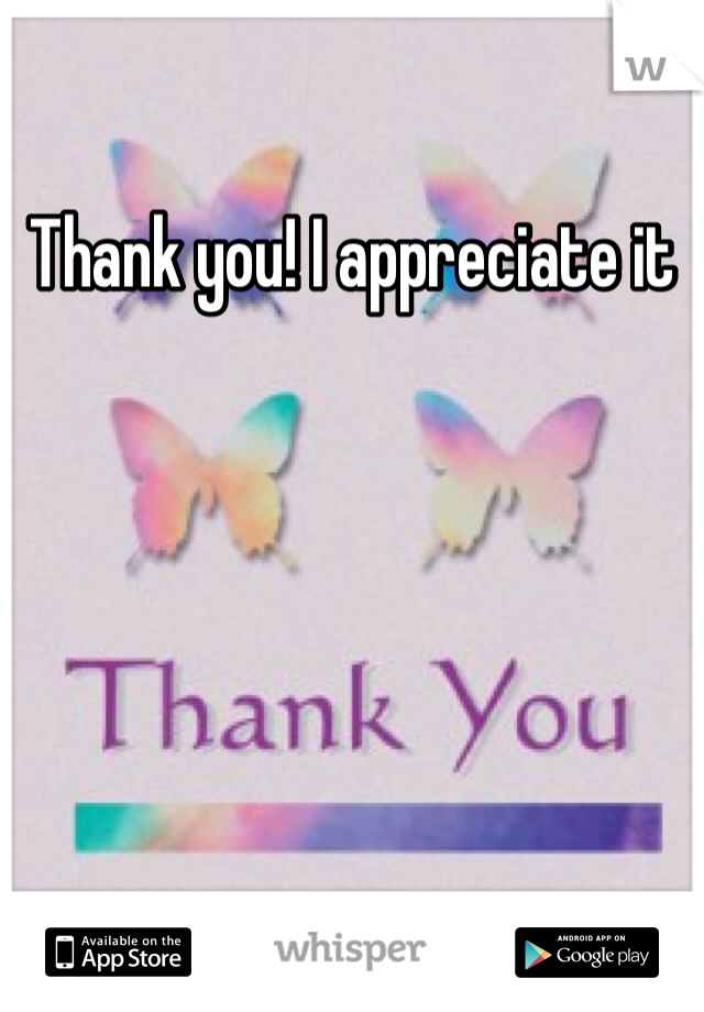 Thank you! I appreciate it