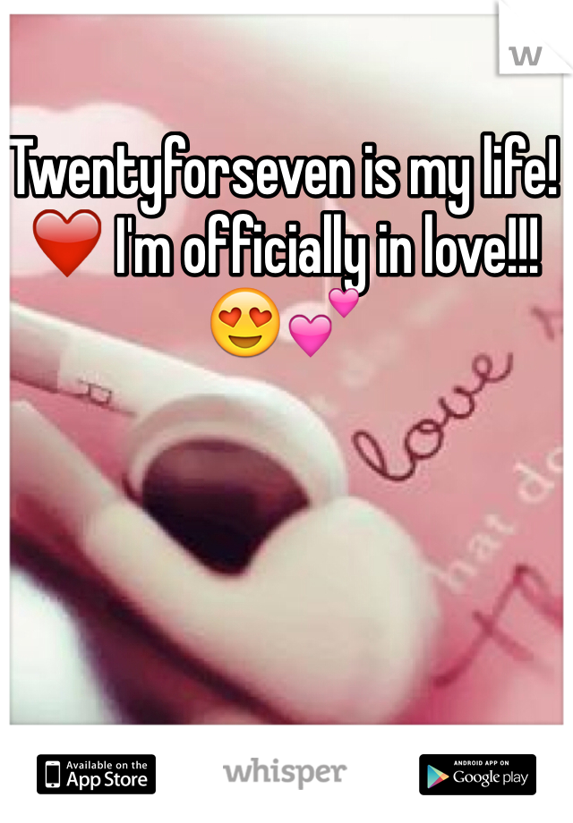Twentyforseven is my life! ❤️ I'm officially in love!!! 😍💕
