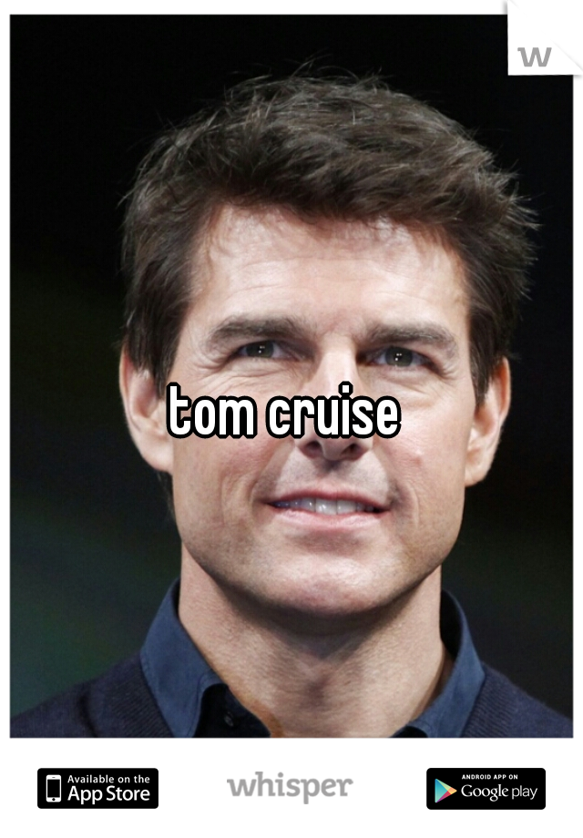 tom cruise 