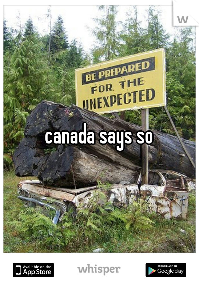 canada says so