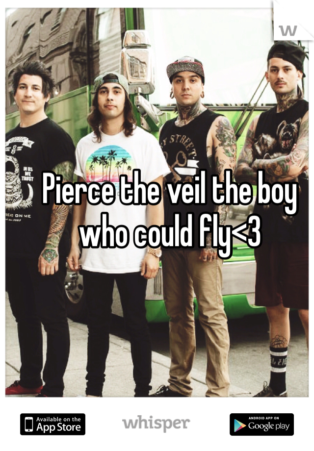 Pierce the veil the boy who could fly<3