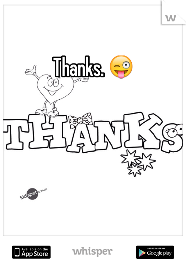 Thanks. 😜