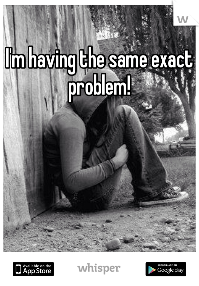 I'm having the same exact problem!
