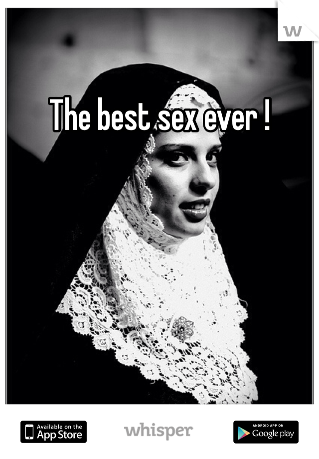 The best sex ever !