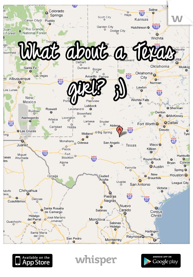 What about a Texas girl? ;)