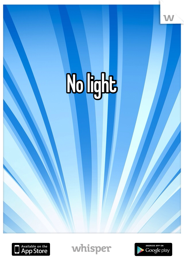 No light 