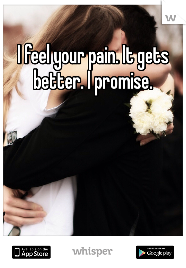 I feel your pain. It gets better. I promise. 