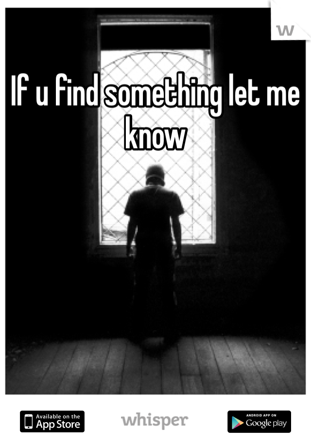 If u find something let me know 