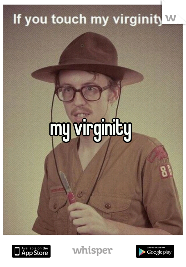 my virginity 