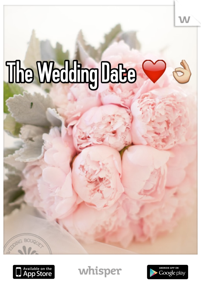 The Wedding Date ❤️👌