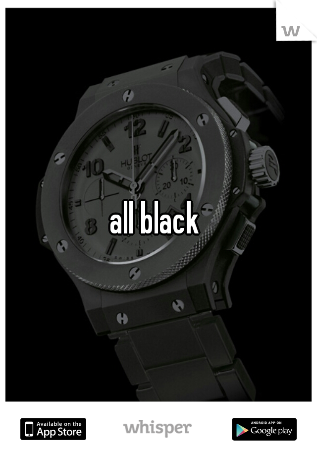 all black 