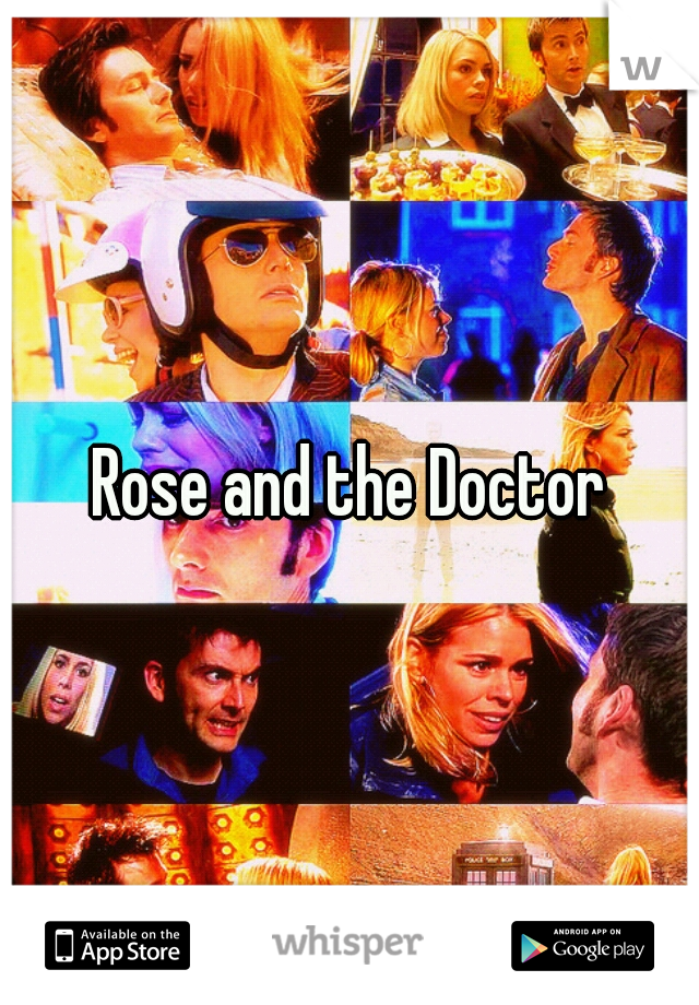Rose and the Doctor

