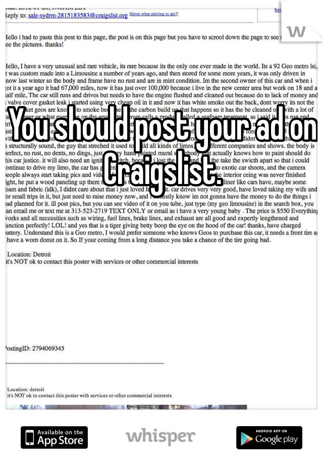 You should post your ad on Craigslist.
