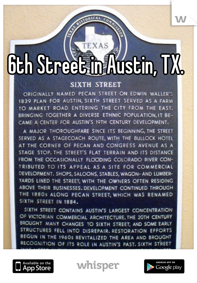 6th Street in Austin, TX.