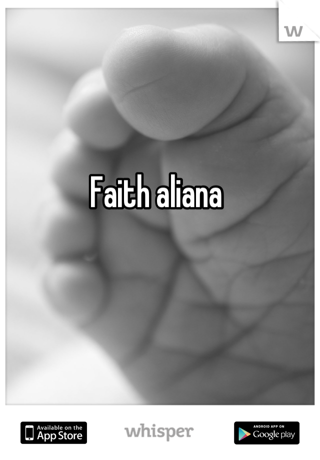 Faith aliana 