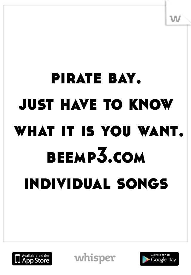 pirate bay.
just have to know what it is you want.

beemp3.com
individual songs