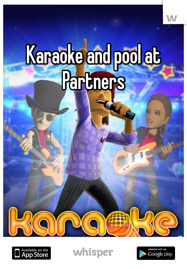Karaoke and pool at Partners
