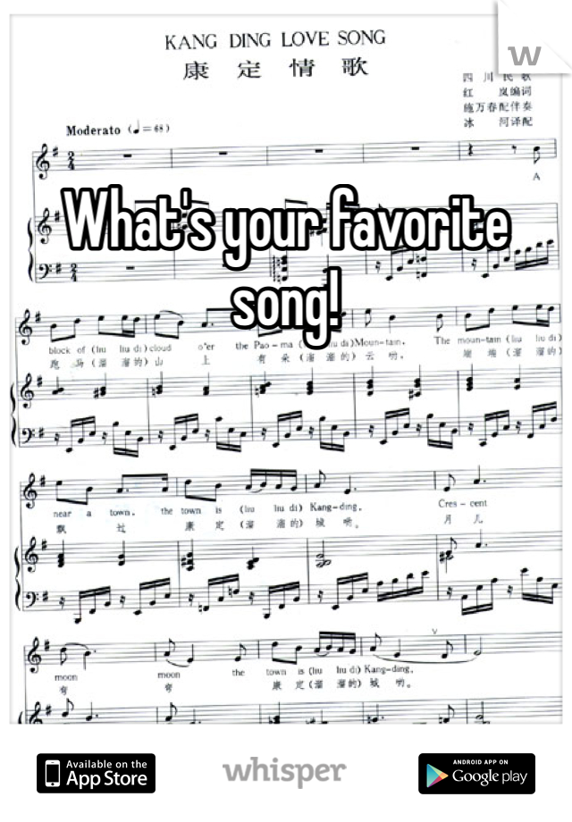 What's your favorite song!