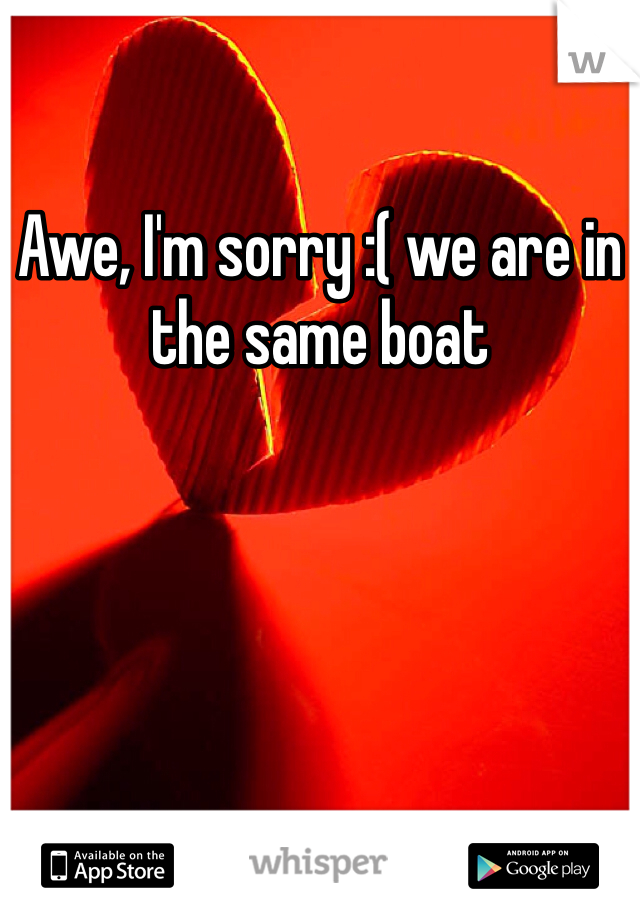 Awe, I'm sorry :( we are in the same boat 