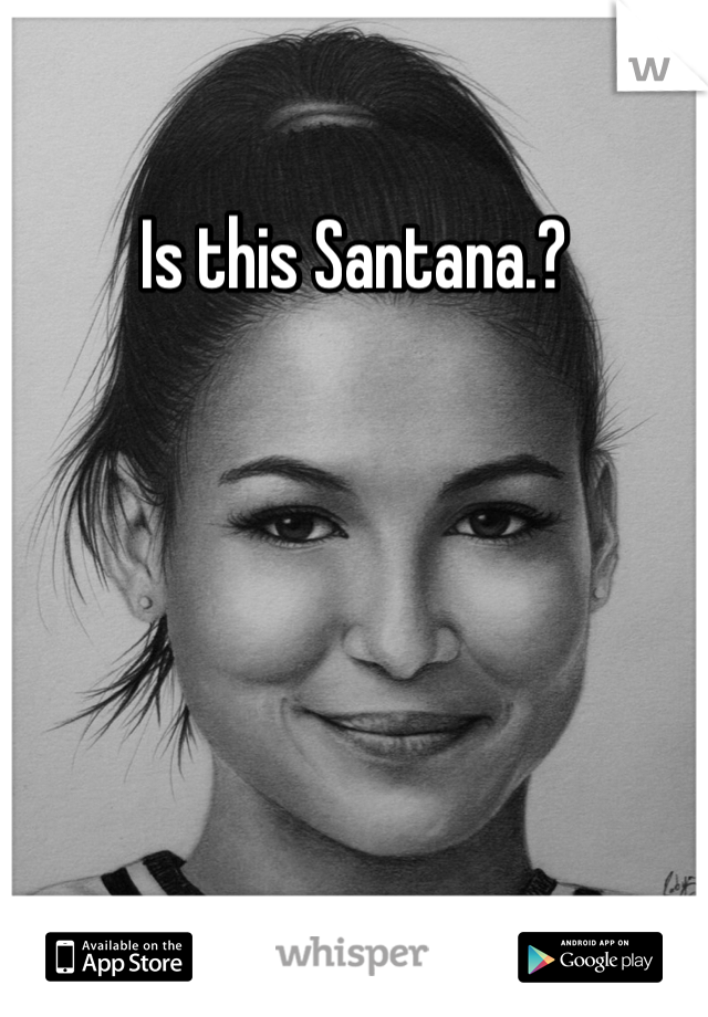 Is this Santana.? 