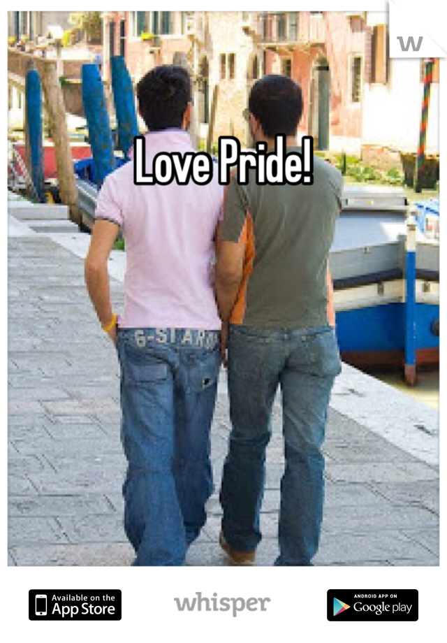 Love Pride!