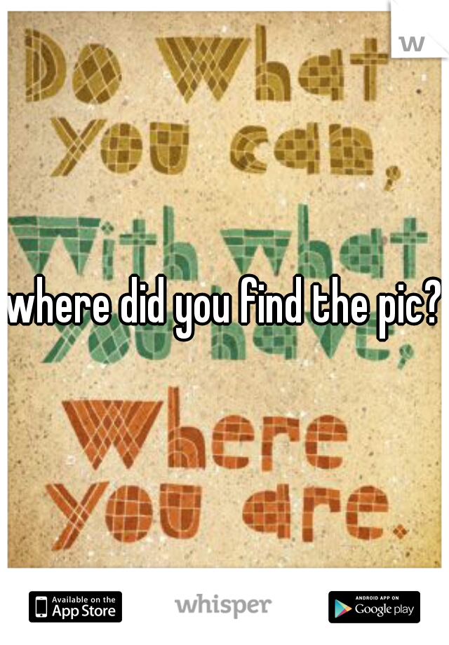 where did you find the pic?