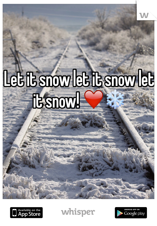 Let it snow let it snow let it snow! ❤️❄️