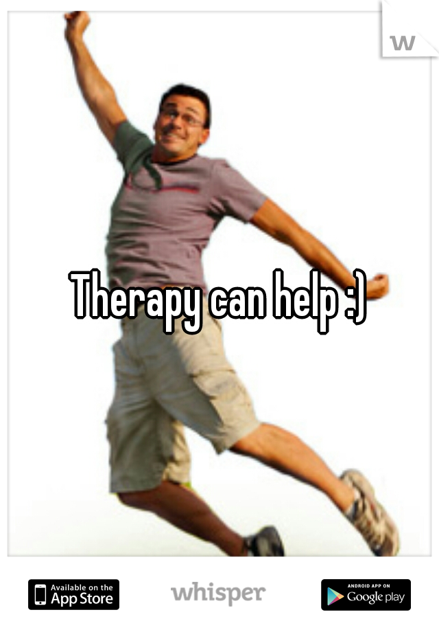 Therapy can help :)