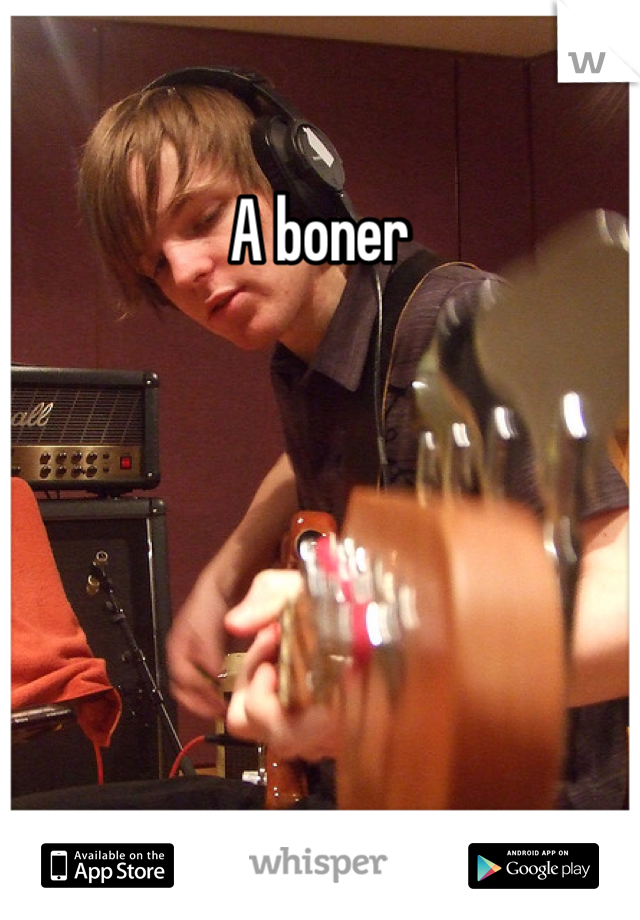 A boner 