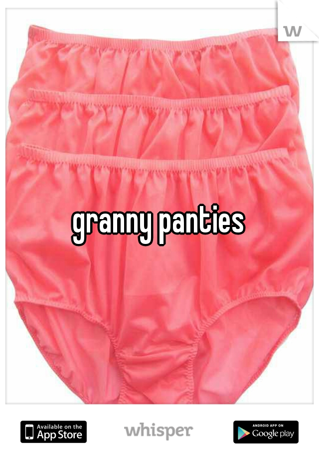 granny panties