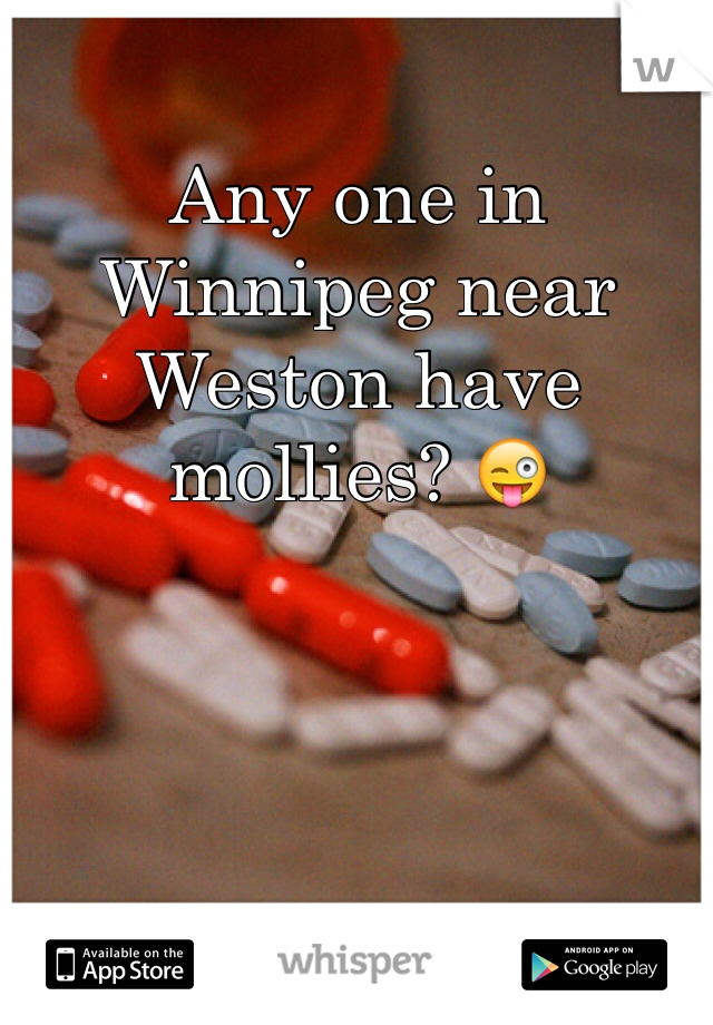 Any one in Winnipeg near Weston have mollies? 😜
