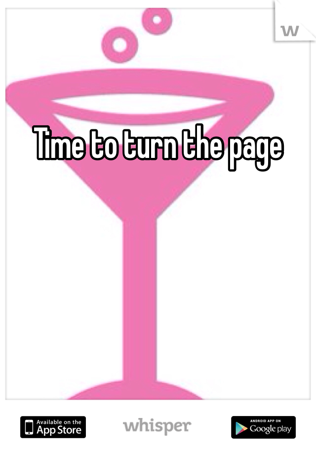 Time to turn the page