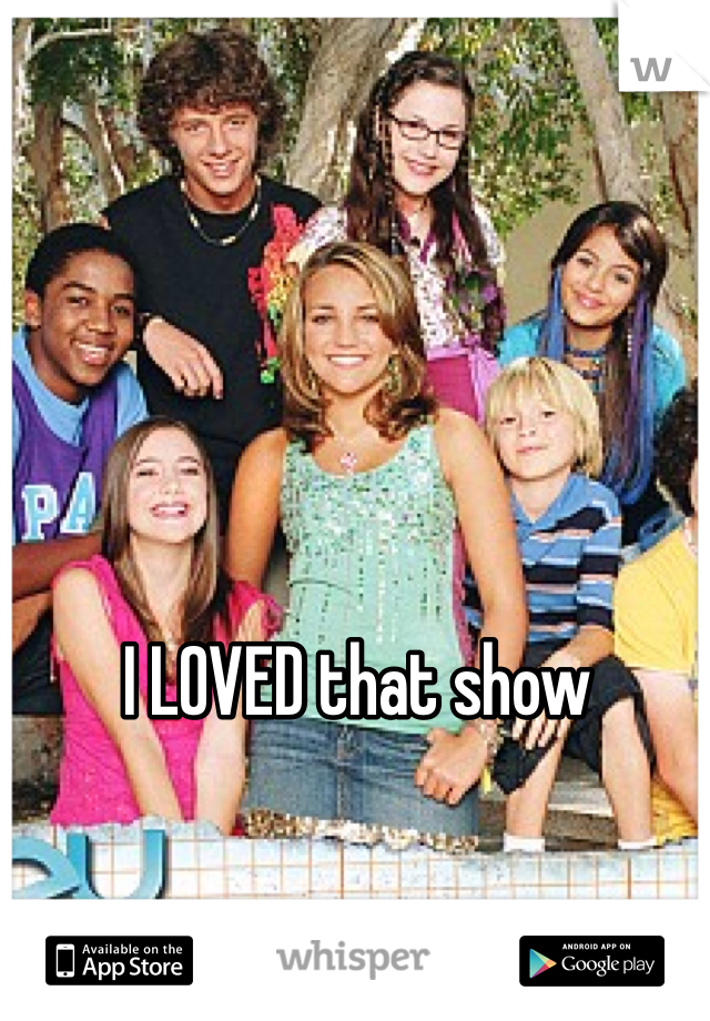 I LOVED that show