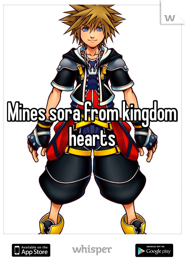 Mines sora from kingdom hearts